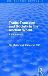 Trade, Transport and Society in the Ancient World (Routledge Revivals) : A Sourcebook (Routledge Revivals)