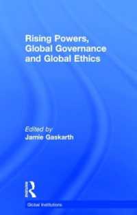 新興勢力、グローバル・ガバナンスとグローバル倫理<br>Rising Powers, Global Governance and Global Ethics (Global Institutions)