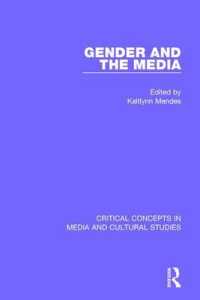 Gender and the Media : Critical Concepts in Media and Cultural Studies