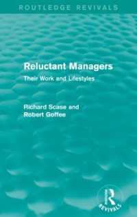 Reluctant Managers (Routledge Revivals) : Their Work and Lifestyles (Routledge Revivals)