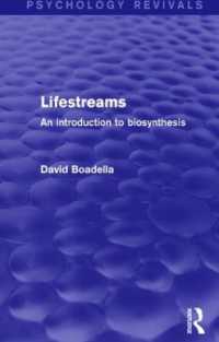Lifestreams : An Introduction to Biosynthesis (Psychology Revivals)