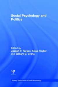政治の社会心理学<br>Social Psychology and Politics (Sydney Symposium of Social Psychology)