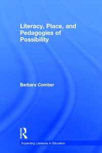 Literacy, Place, and Pedagogies of Possibility (Expanding Literacies in Education)
