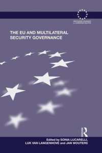The EU and Multilateral Security Governance (Routledge Advances in European Politics)