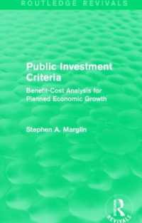 Public Investment Criteria (Routledge Revivals) : Benefit-Cost Analysis for Planned Economic Growth (Routledge Revivals)