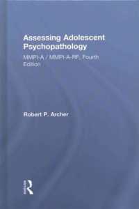 MMPI-Aによる青年精神病理学アセスメント（第４版）<br>Assessing Adolescent Psychopathology : MMPI-A / MMPI-A-RF, Fourth Edition （4TH）