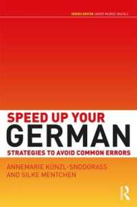 Speed Up Your German : Strategies to Avoid Common Errors (Speed up your Language Skills)