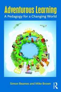 Adventurous Learning : A Pedagogy for a Changing World