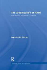 The Globalization of NATO : Intervention, Security and Identity (Routledge Global Security Studies)