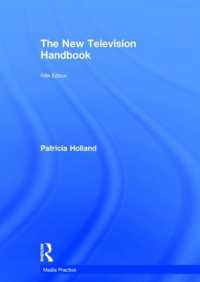 新テレビ・ハンドブック（第５版）<br>The New Television Handbook (Media Practice) （5TH）