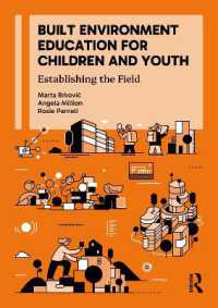 Built Environment Education for Children and Youth : Establishing the Field