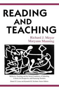 Reading and Teaching (Reflective Teaching and the Social Conditions of Schooling Series)