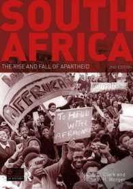 南アフリカ：アパルトヘイトの盛衰（第２版）<br>South Africa : The Rise and Fall of Apartheid (Seminar Studies in History) （2ND）