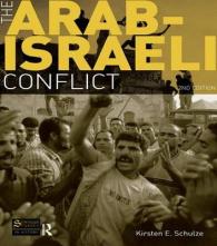 The Arab-Israeli Conflict (Seminar Studies) （2 Revised）