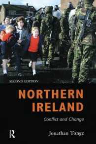 Northern Ireland : Conflict and Change （2ND）