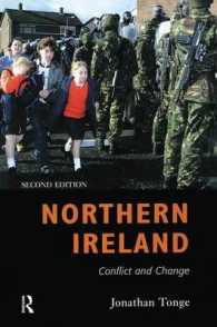 Northern Ireland : Conflict and Change （2ND）