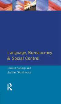 Language, Bureaucracy and Social Control (Real Language Series)