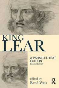 King Lear : Parallel Text Edition (Longman Annotated Texts) （2ND）