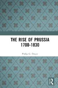 The Rise of Prussia 1700-1830