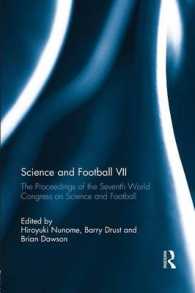 第７回世界フットボール科学会議2011（於：名古屋大学）　会議論文集<br>Science and Football VII : The Proceedings of the Seventh World Congress on Science and Football