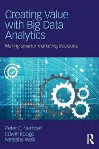 ビッグデータ解析による価値創造<br>Creating Value with Big Data Analytics : Making Smarter Marketing Decisions