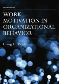 Work Motivation in Organizational Behavior （2ND）