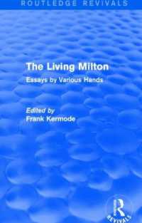 The Living Milton (Routledge Revivals) : Essays by Various Hands (Routledge Revivals)