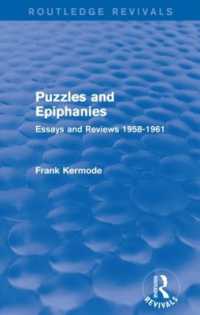 Puzzles and Epiphanies (Routledge Revivals) : Essays and Reviews 1958-1961 (Routledge Revivals)