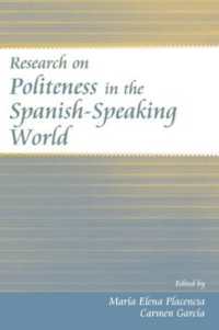 Research on Politeness in the Spanish-Speaking World