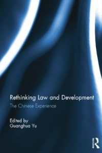 Rethinking Law and Development : The Chinese experience