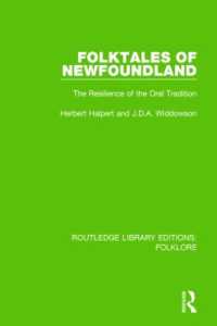 Folktales of Newfoundland (RLE Folklore) : The Resilience of the Oral Tradition (Routledge Library Editions: Folklore)