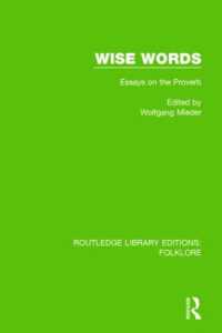 Wise Words (RLE Folklore) : Essays on the Proverb (Routledge Library Editions: Folklore)