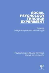 Social Psychology through Experiment (Psychology Library Editions: Social Psychology)