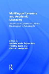 多言語使用学習者とアカデミック・リテラシー<br>Multilingual Learners and Academic Literacies : Sociocultural Contexts of Literacy Development in Adolescents