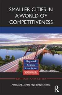 グローバル競争の中のスマート都市<br>Smaller Cities in a World of Competitiveness (Regions and Cities)