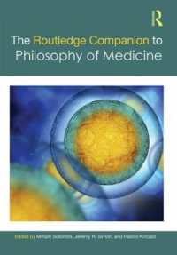 ラウトレッジ版　医療哲学必携<br>The Routledge Companion to Philosophy of Medicine (Routledge Philosophy Companions)