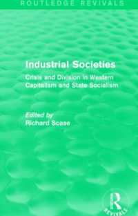 Industrial Societies (Routledge Revivals) : Crisis and Division in Western Capatalism (Routledge Revivals)