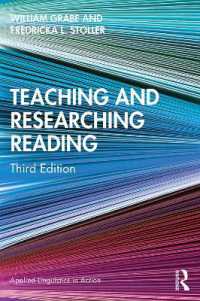 読解教育・研究の実践入門（第３版）<br>Teaching and Researching Reading (Applied Linguistics in Action) （3RD）