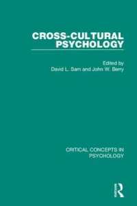 比較文化心理学：心理学の重要概念（全４巻）<br>Cross-Cultural Psychology (Critical Concepts in Psychology)