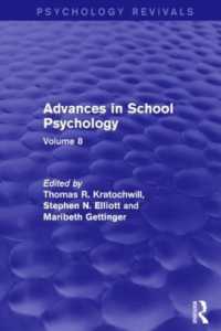 Advances in School Psychology : Volume 8 (Psychology Revivals)