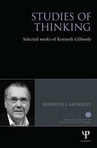 Studies of Thinking : Selected works of Kenneth Gilhooly (World Library of Psychologists)