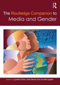 ラウトレッジ版 メディアとジェンダー必携<br>The Routledge Companion to Media & Gender (Routledge Media and Cultural Studies Companions)