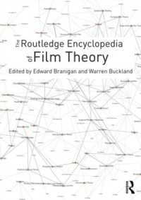ラウトレッジ映画理論百科事典<br>The Routledge Encyclopedia of Film Theory