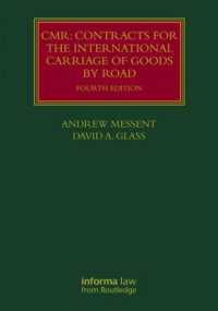 CMR: Contracts for the International Carriage of Goods by Road (Lloyd's Shipping Law Library)