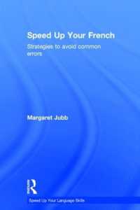 Speed up your French : Strategies to Avoid Common Errors (Speed up your Language Skills)