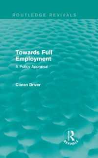 Towards Full Employment (Routledge Revivals) : A Policy Appraisal (Routledge Revivals)