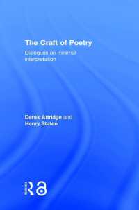The Craft of Poetry : Dialogues on Minimal Interpretation