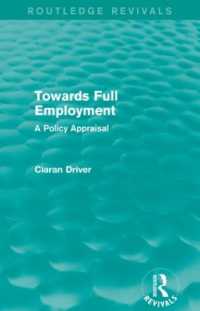 Towards Full Employment (Routledge Revivals) : A Policy Appraisal (Routledge Revivals)