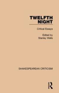 Twelfth Night : Critical Essays (Shakespearean Criticism)
