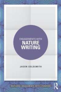 Engagements with Nature Writing (Routledge Engagements with Literature)